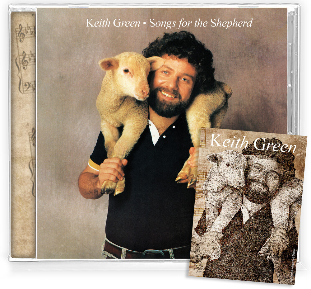 Keith Green - Songs For The Shepard