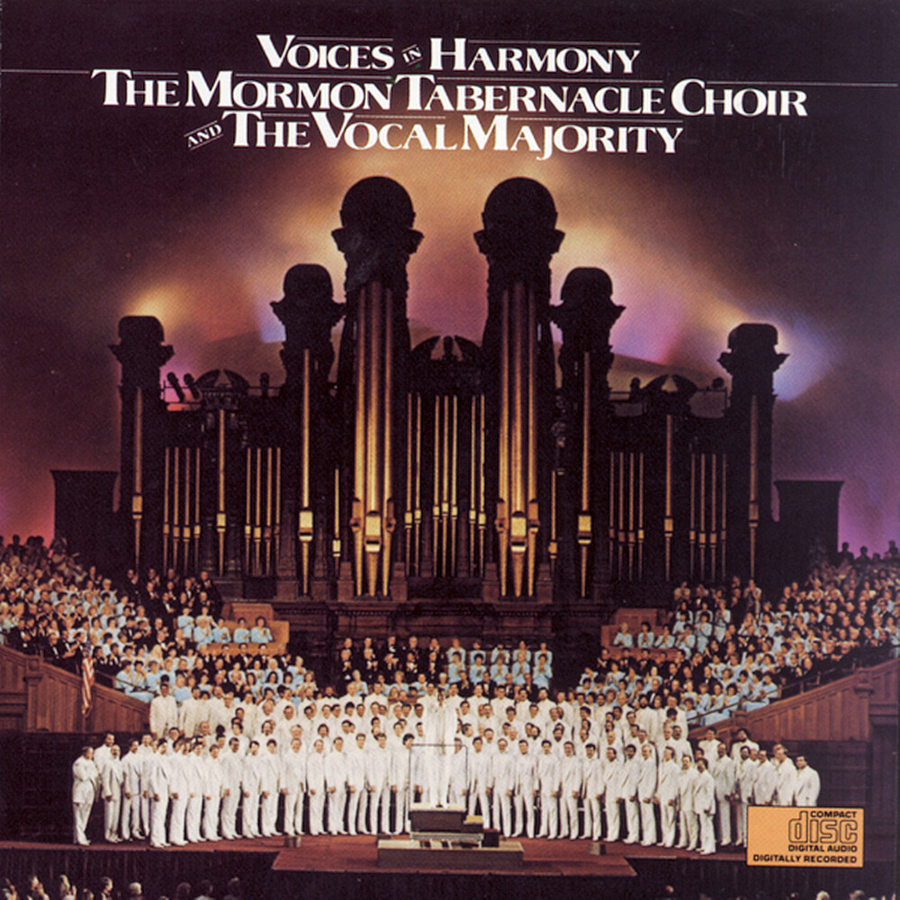 Mormon Tabernacle Choir - Voices In Harmony