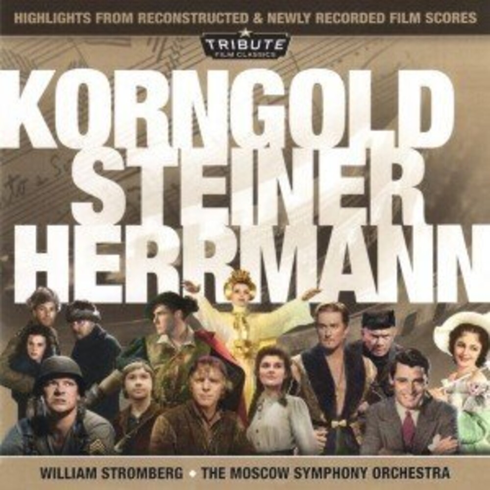 Korngold / Steiner / Herrmann (Ita) - Highlights From Reconstructed & Newly Recorded