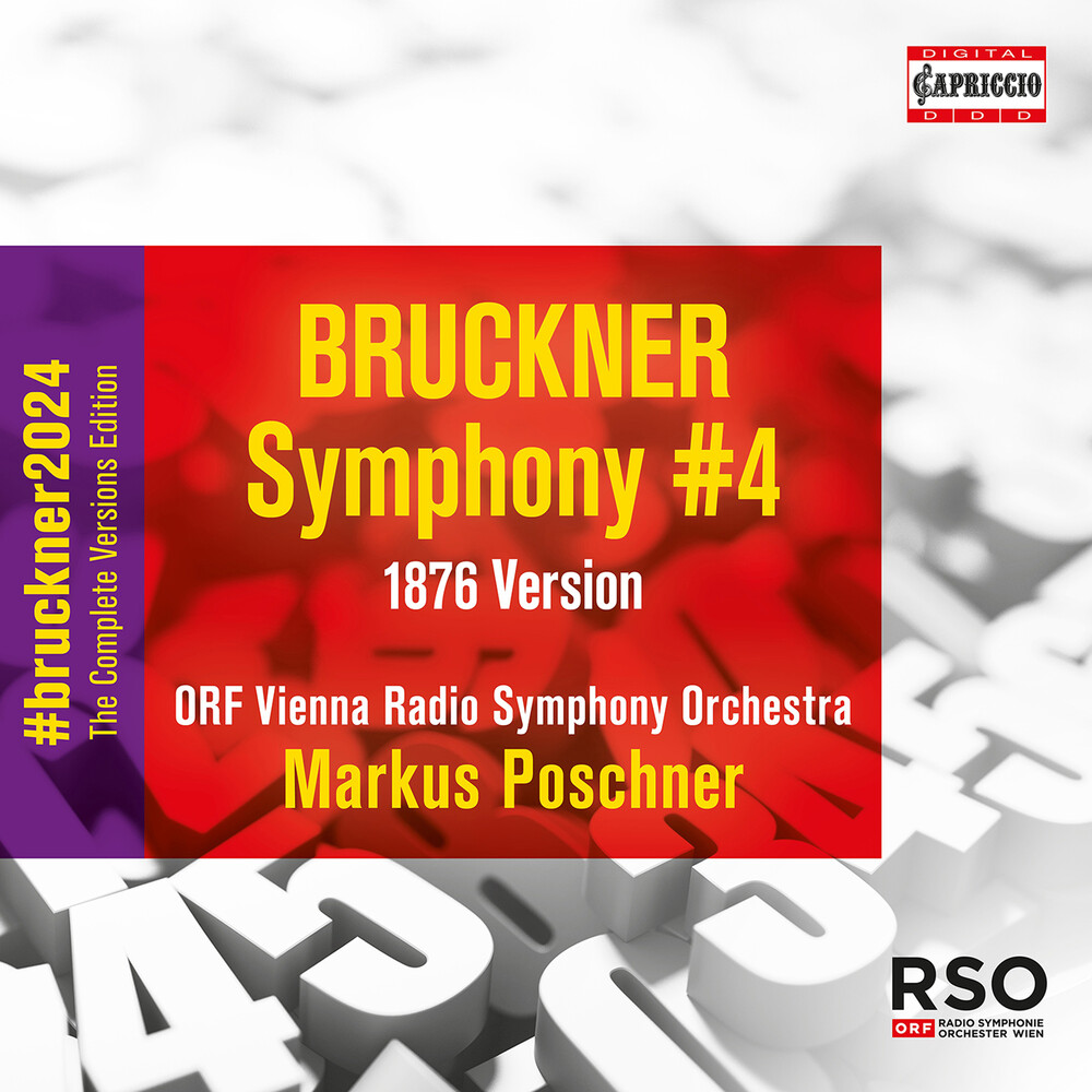 Bruckner / Orf Vienna Radio Symphony Orchestra - Symphony No. 4 (1876 Version)