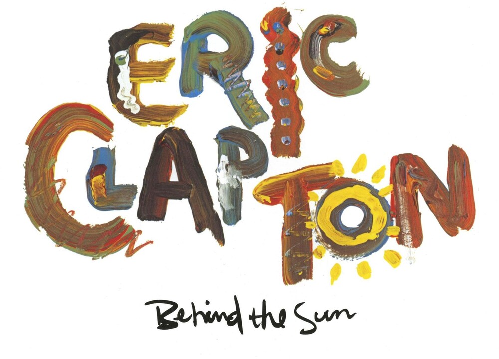 Eric Clapton - Behind the Sun