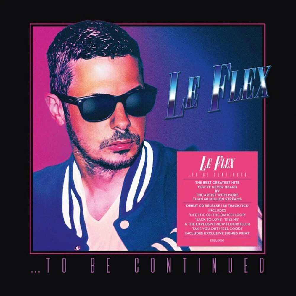 Le Flex - To Be Continued [Digipak] (Uk)