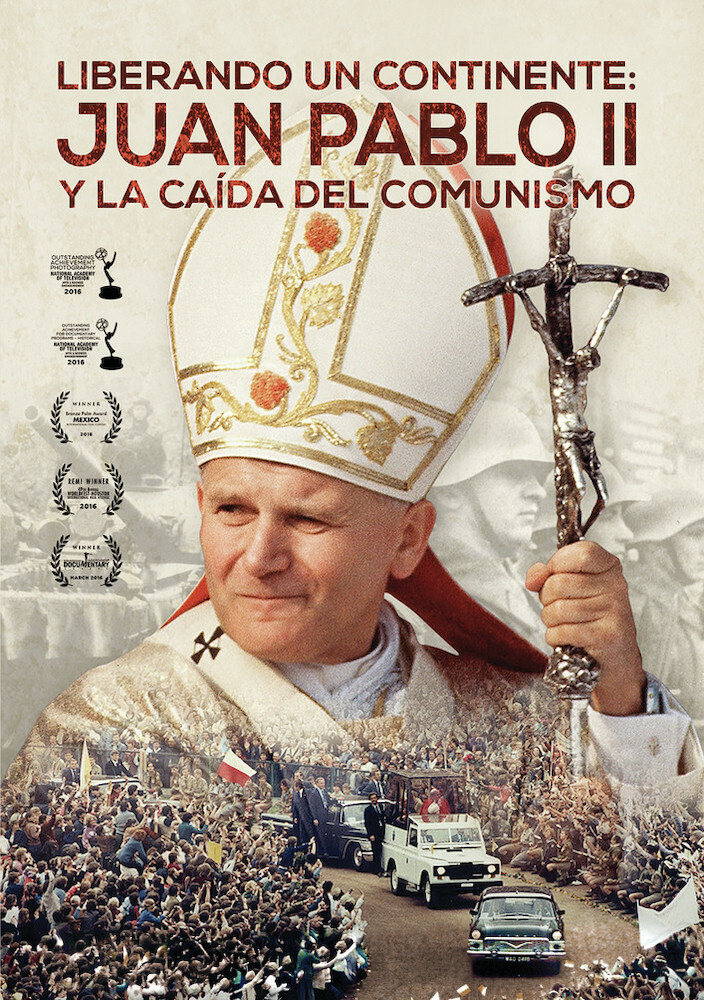 Liberando Un Continente: Juan Pablo II Y La Caida - Liberando Un Continente: Juan Pablo Ii Y La Caida