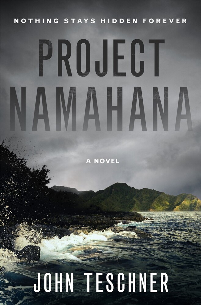 John Teschner - Project Namahana (Hcvr)