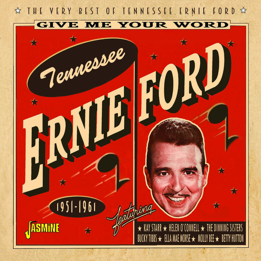 Tennessee Ford  Ernie - Give Me Your Word: Very Best Of 1951-1961 (Uk)