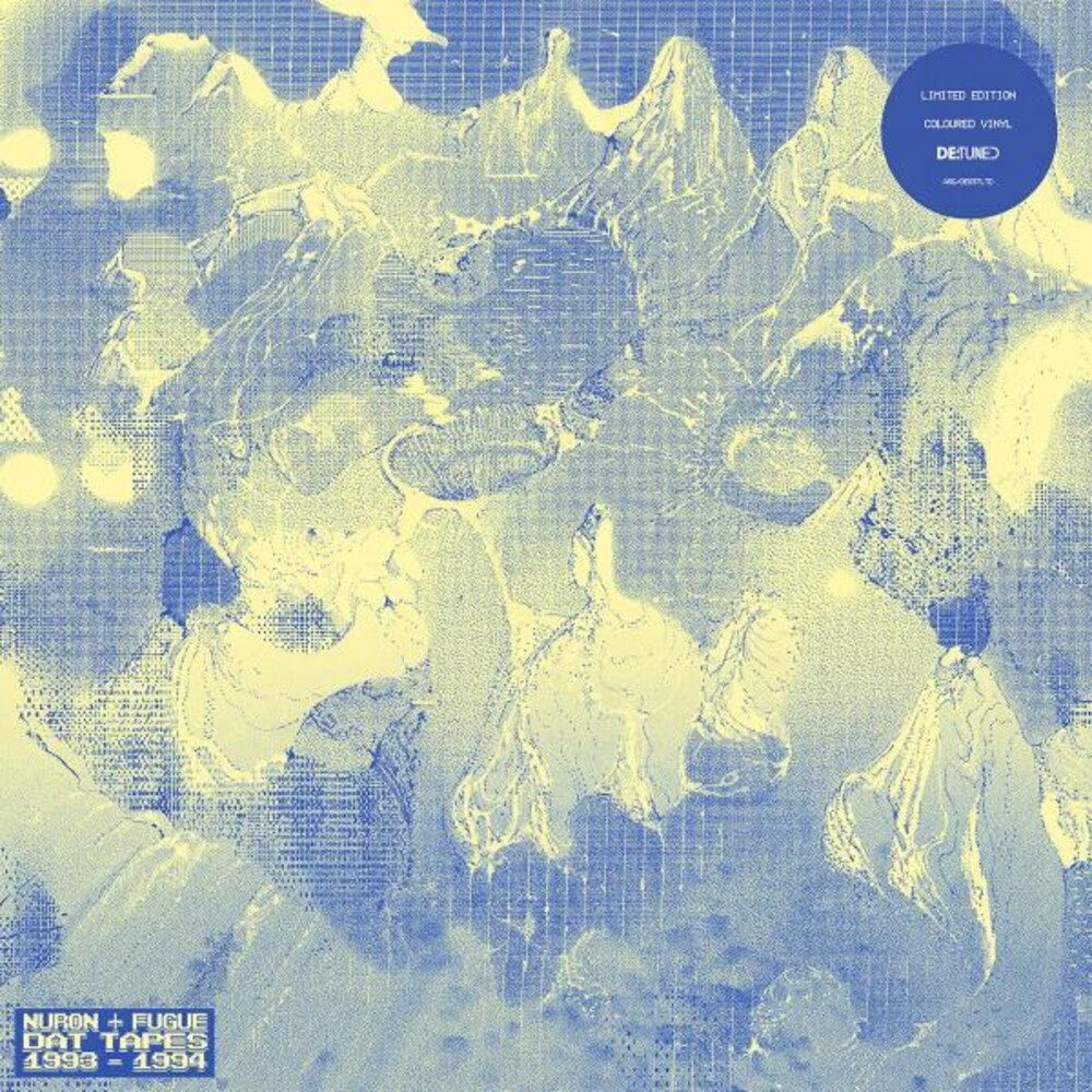 Nuron & Fugue - Dat Tapes 1993-1994 (Blue) [Colored Vinyl] [180 Gram]
