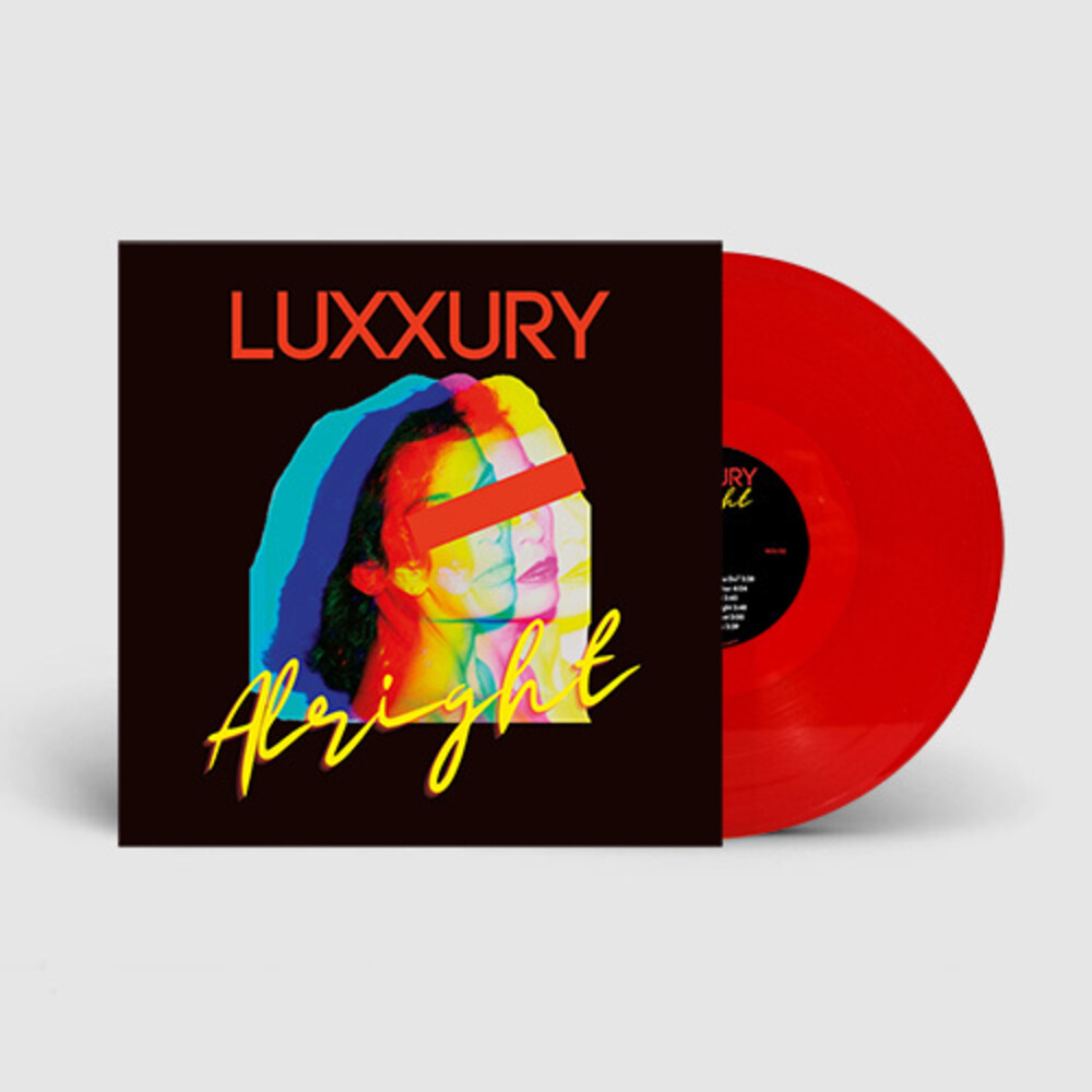 Luxxury - Alright [Colored Vinyl] (Red)