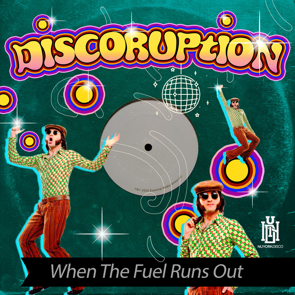 Discoruption - When The Fuel Runs Out (Mod)