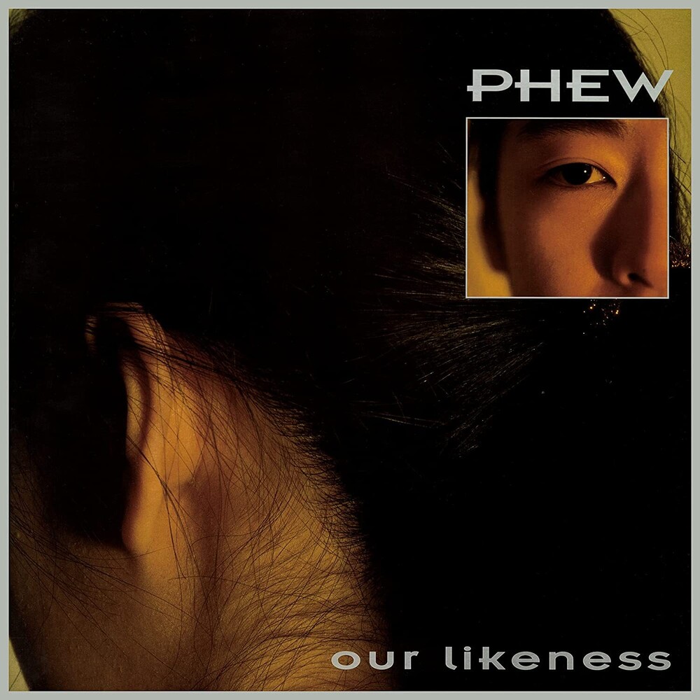 Phew - Our Likeness [Clear Vinyl] [Limited Edition]