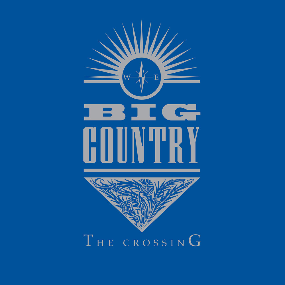 Big Country - Crossing [Limited Edition] [180 Gram] (Uk)