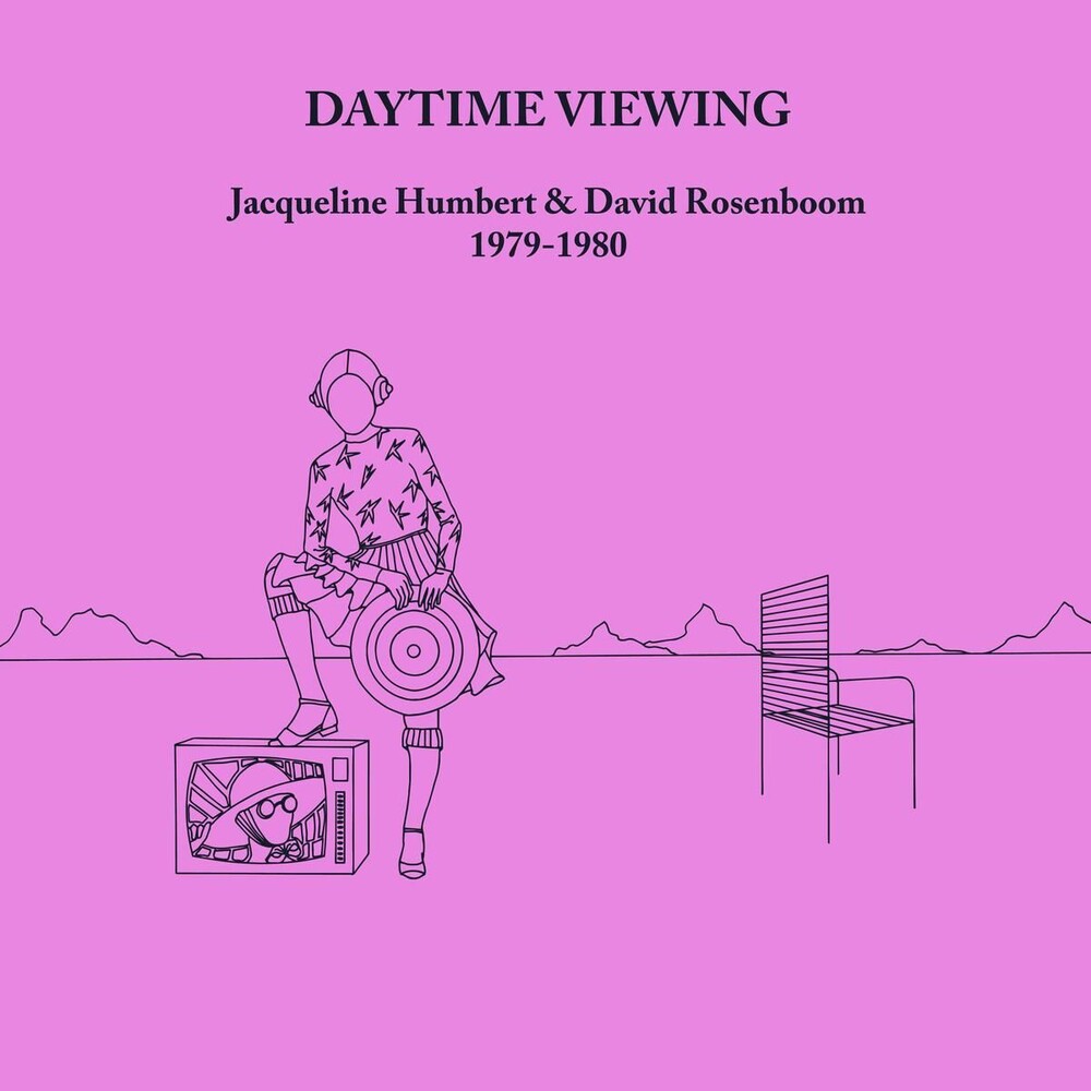 Jacqueline Humbert  / Rosenboom,David - Daytime Viewing