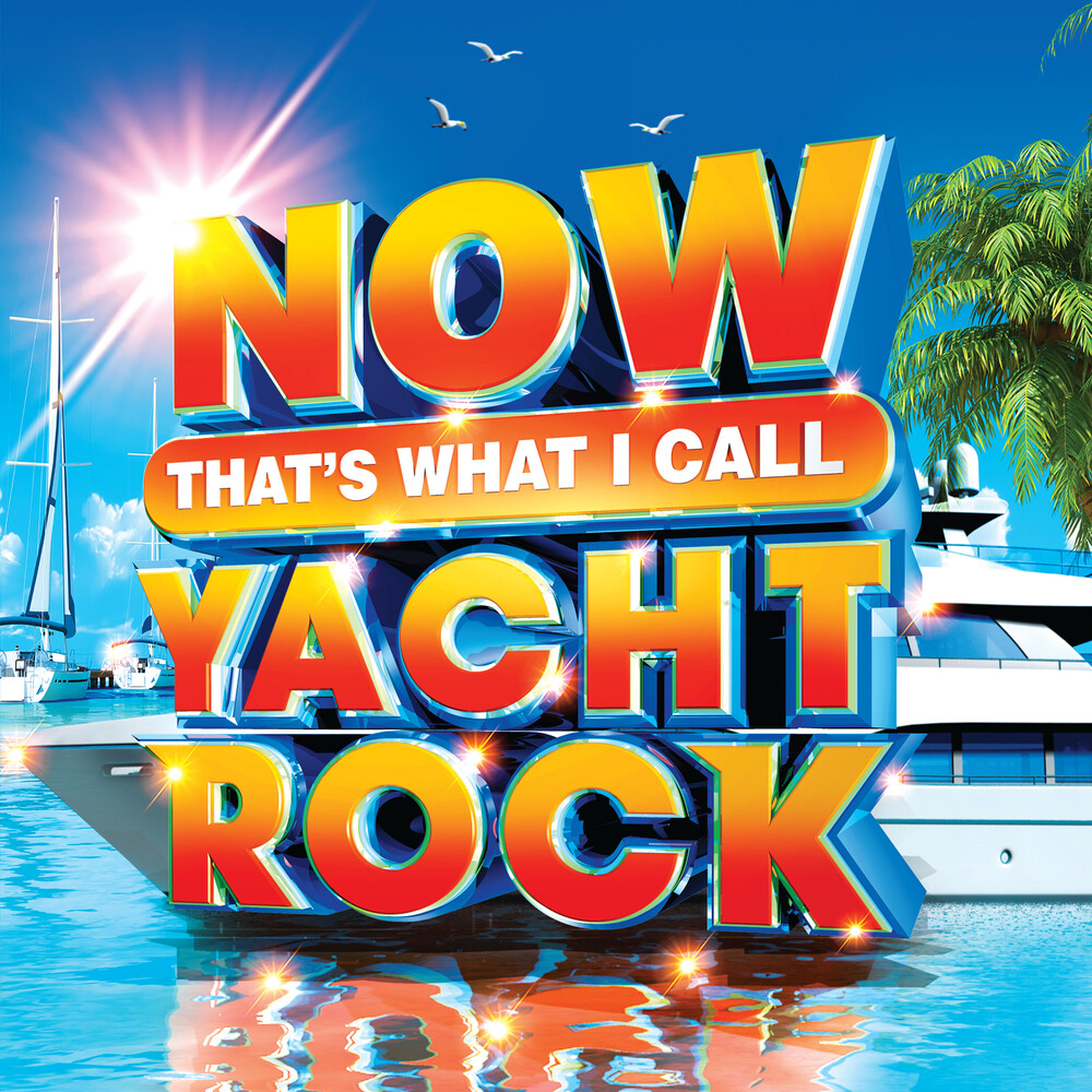 Now That's What I Call Music! - NOW That's What I Call Yacht Rock [Blue LP]