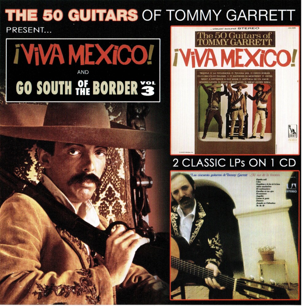 Tommy Garrett - Viva Mexico & Go South Of The Border 3