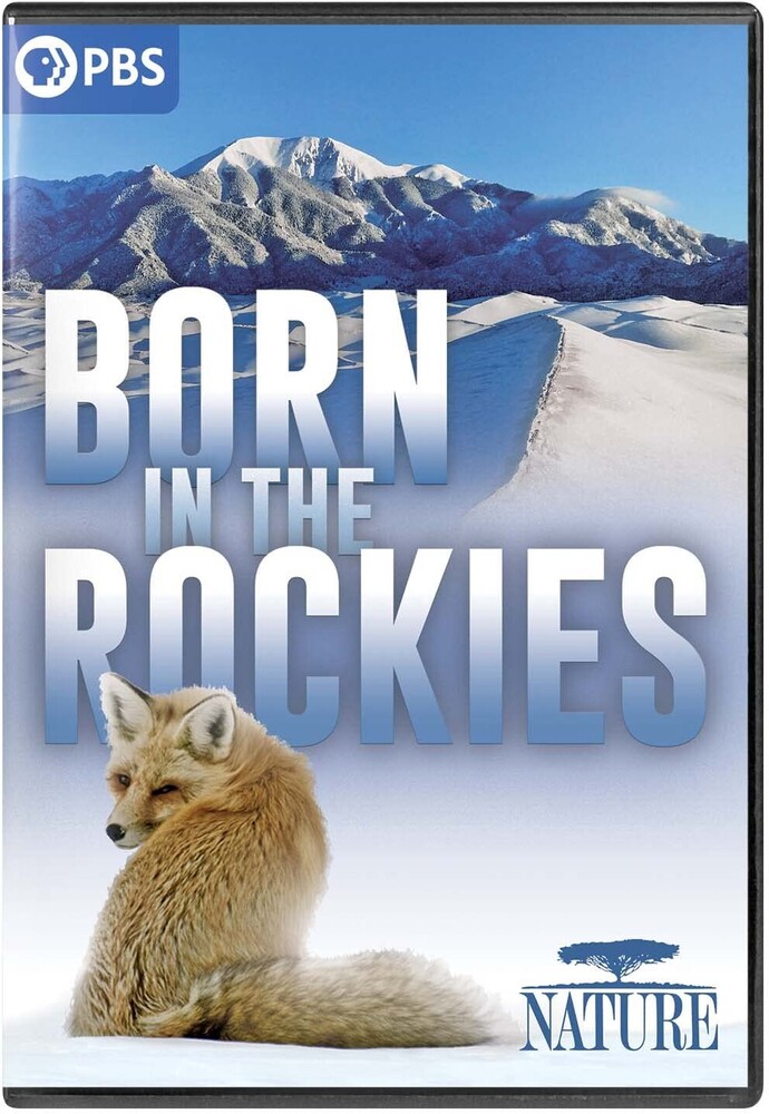 Nature: Born in the Rockies - Nature: Born In The Rockies