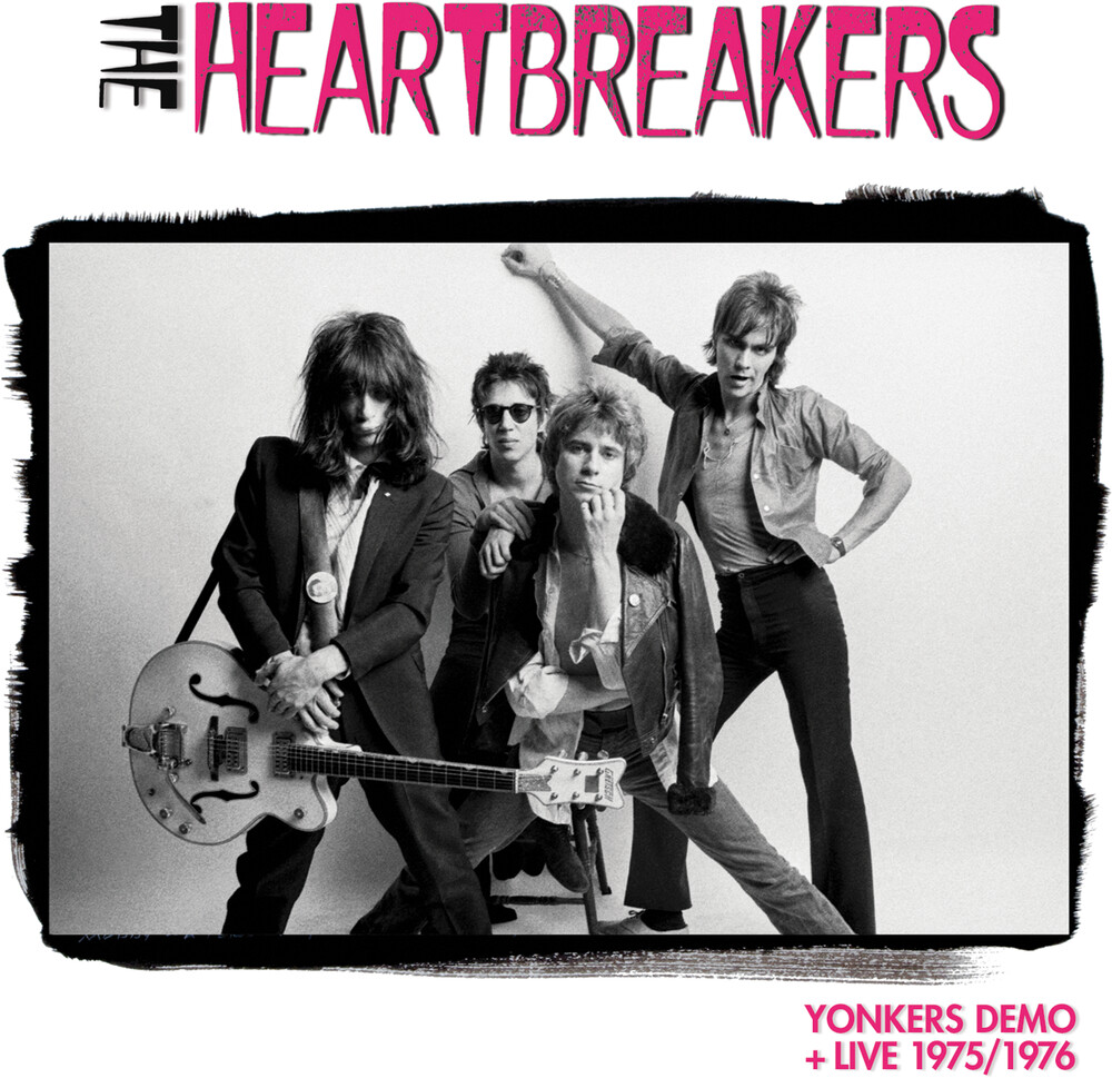 Johnny Thunders  & Heartbreakers - Yonkers Demo + Live 1975/1976 [Digipak]