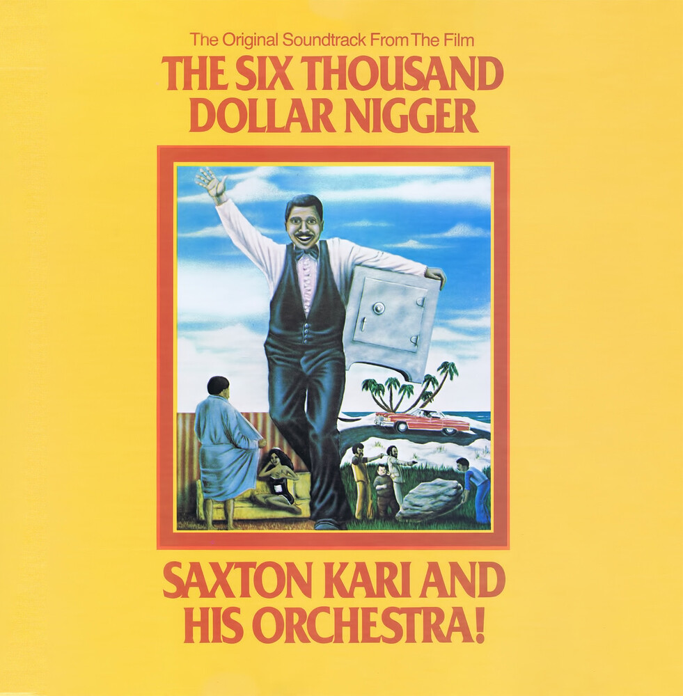 Saxton Kari Orchestra (Mod) - Six Thousand Dollar Nigger (Original Soundtrack)
