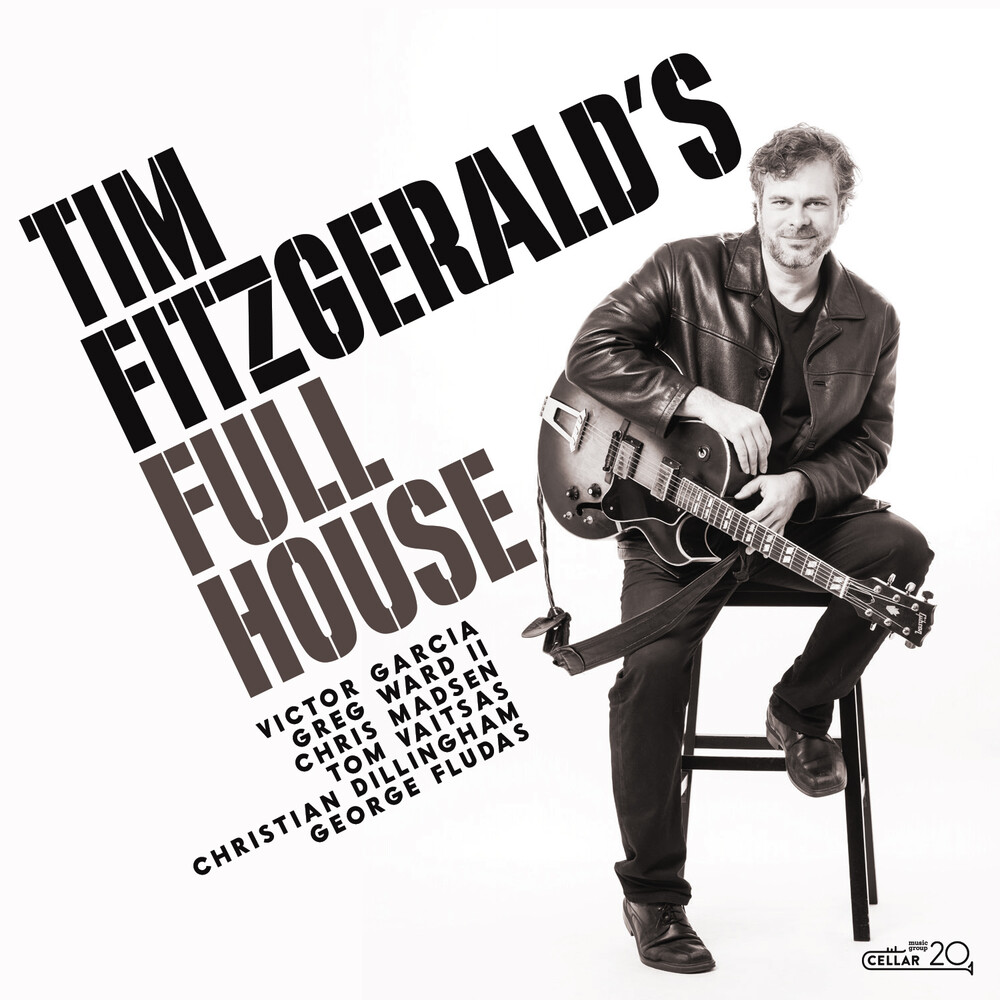 Tim FitzGerald - Tim Fitzgerald's Full House