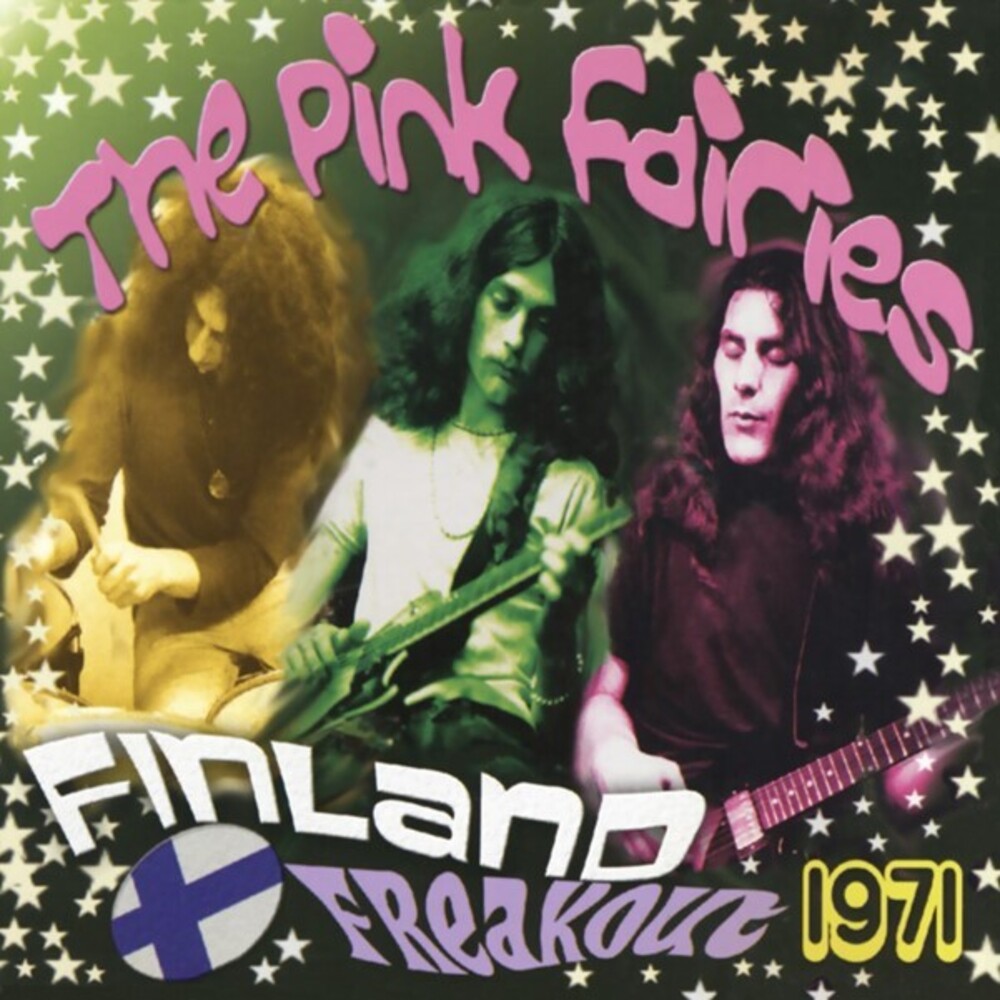 The Pink Fairies - Finland Freakout 1971 - Clear Vinyl