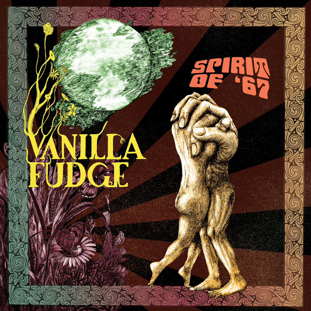 Vanilla Fudge - Spirit Of '67