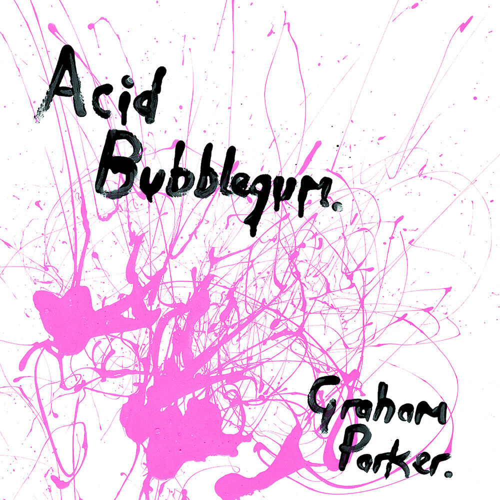 Graham Parker - Acid Bubblegum [Colored Vinyl] [Limited Edition] (Pnk) (Wsv)