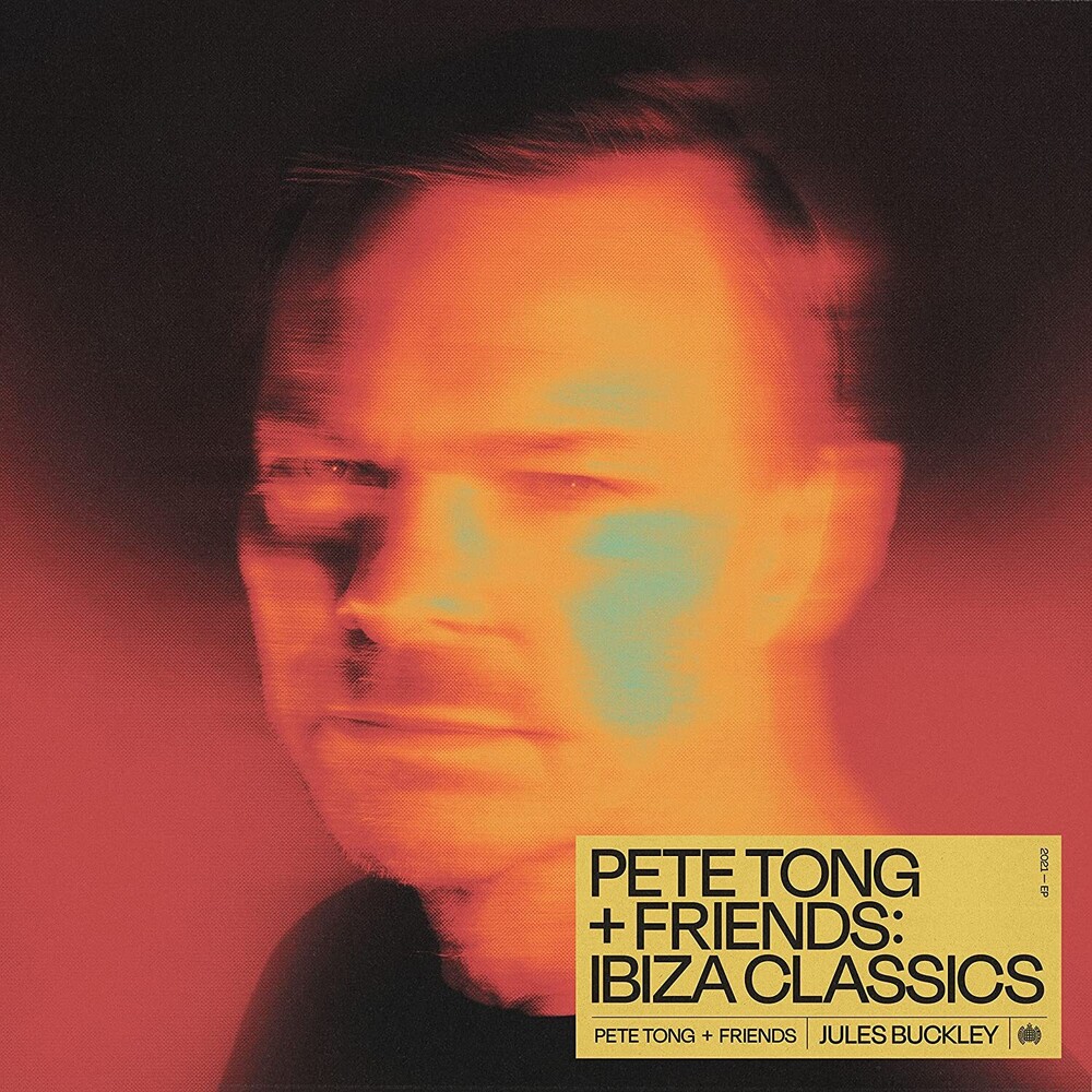 Pete Tong - Pete Tong & Friends: Ibiza Classics