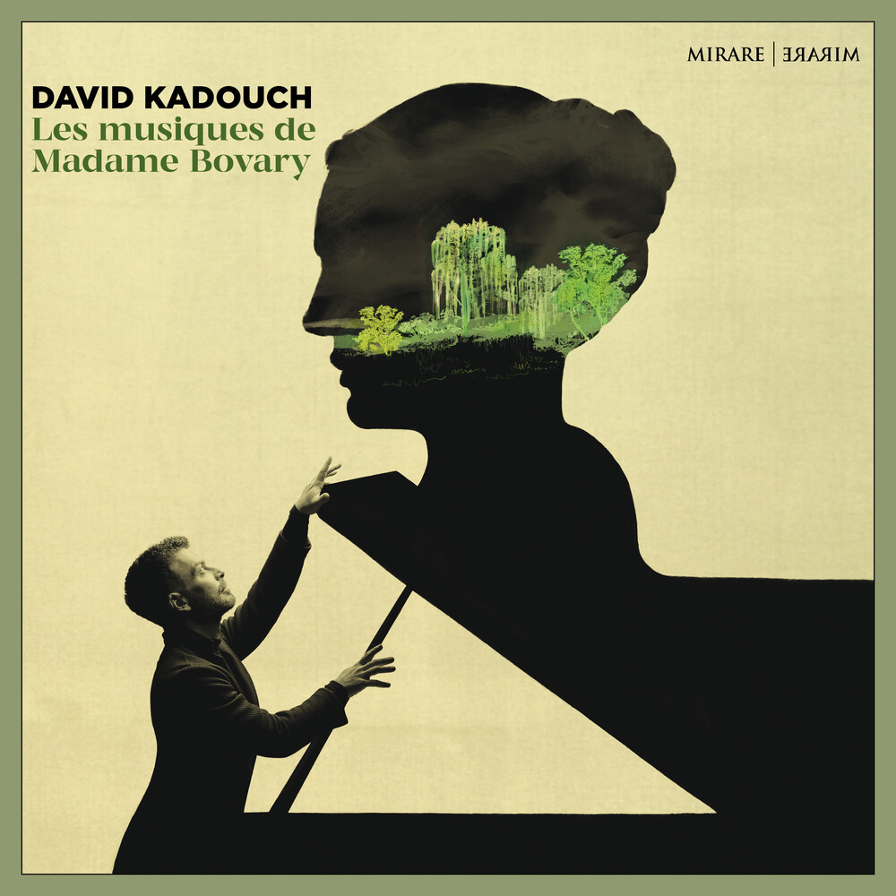 David Kadouch - Les Musiques De Madame Bovary