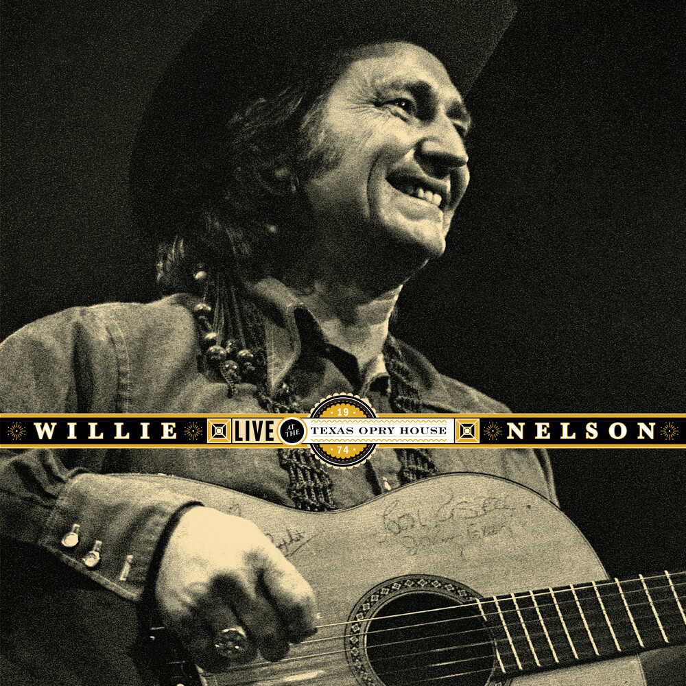 Willie Nelson - Live At The Texas Opry House, 1974 [RSD 2022]