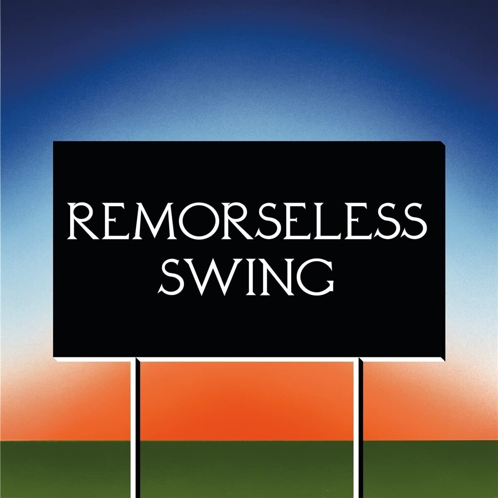 Don't Worry - Remorseless Swing (Uk)