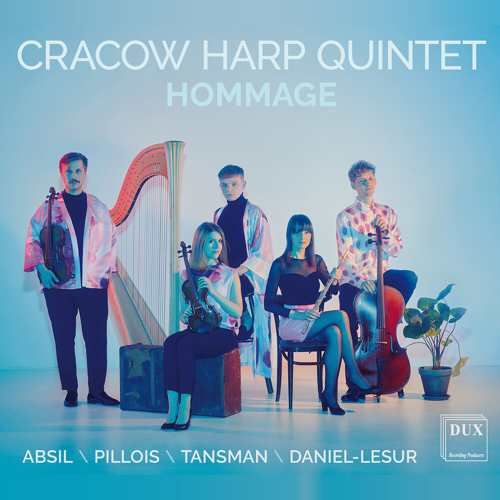 Absil / Cracow Harp Quintet - Hommage