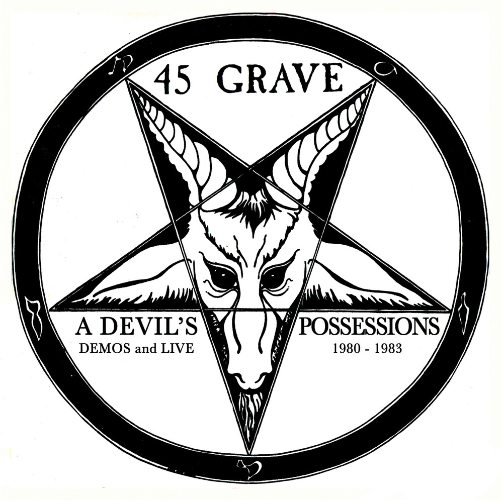 45 Grave - Devil's Possessions - Demos & Live 1980-1983