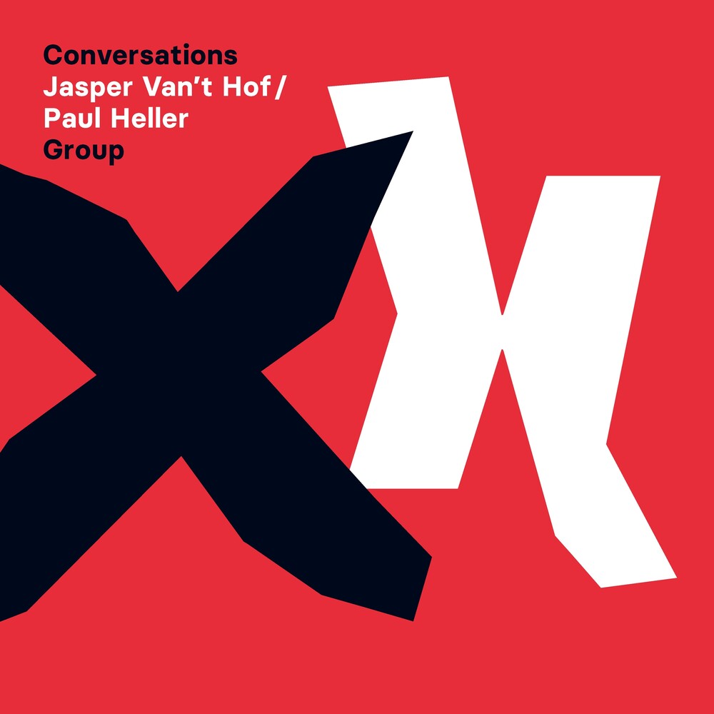 Jasper Hof  Van't & Paul Heller Group - Conversations