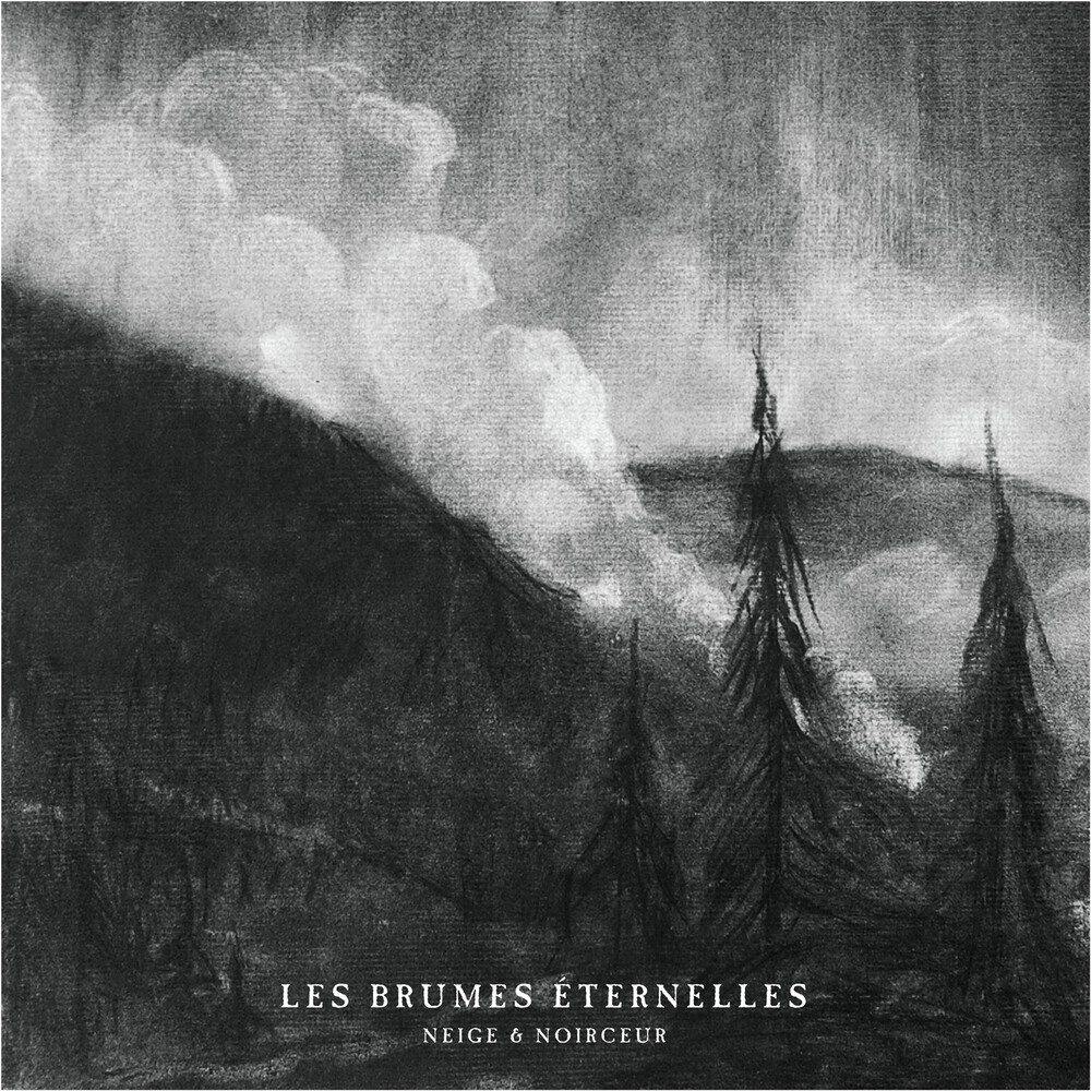Neige et Noirceur - Les Brumes Eternelles