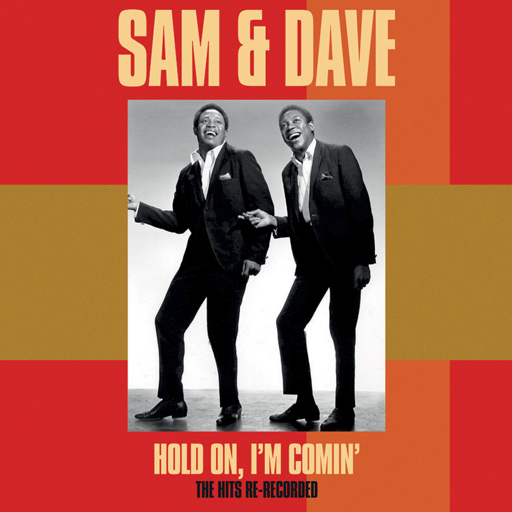 Sam & Dave - Hold On, I'm Comin': The Hits Re-Recorded (Mod)