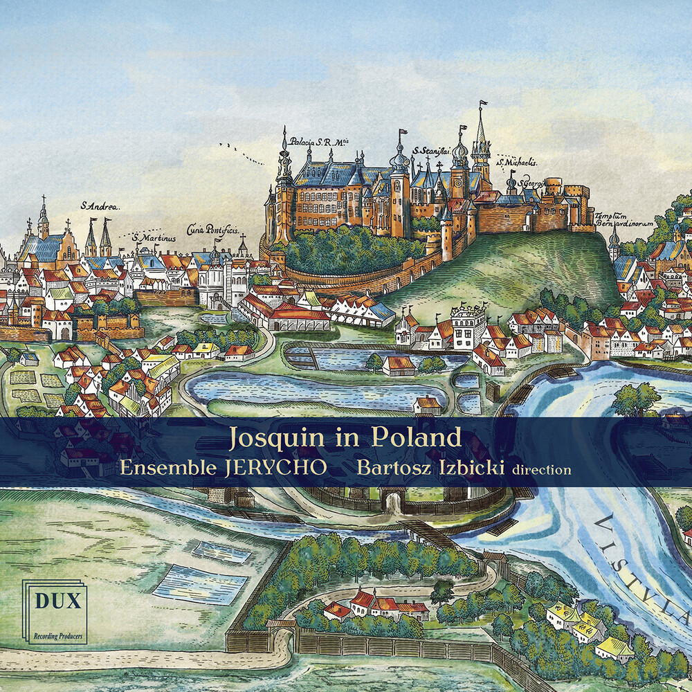 Des Pres / Jerycho - Josquin In Poland