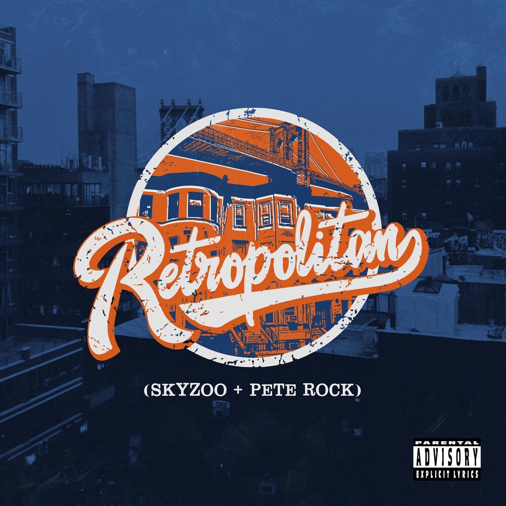 Skyzoo + Pete Rock - Retropolitan