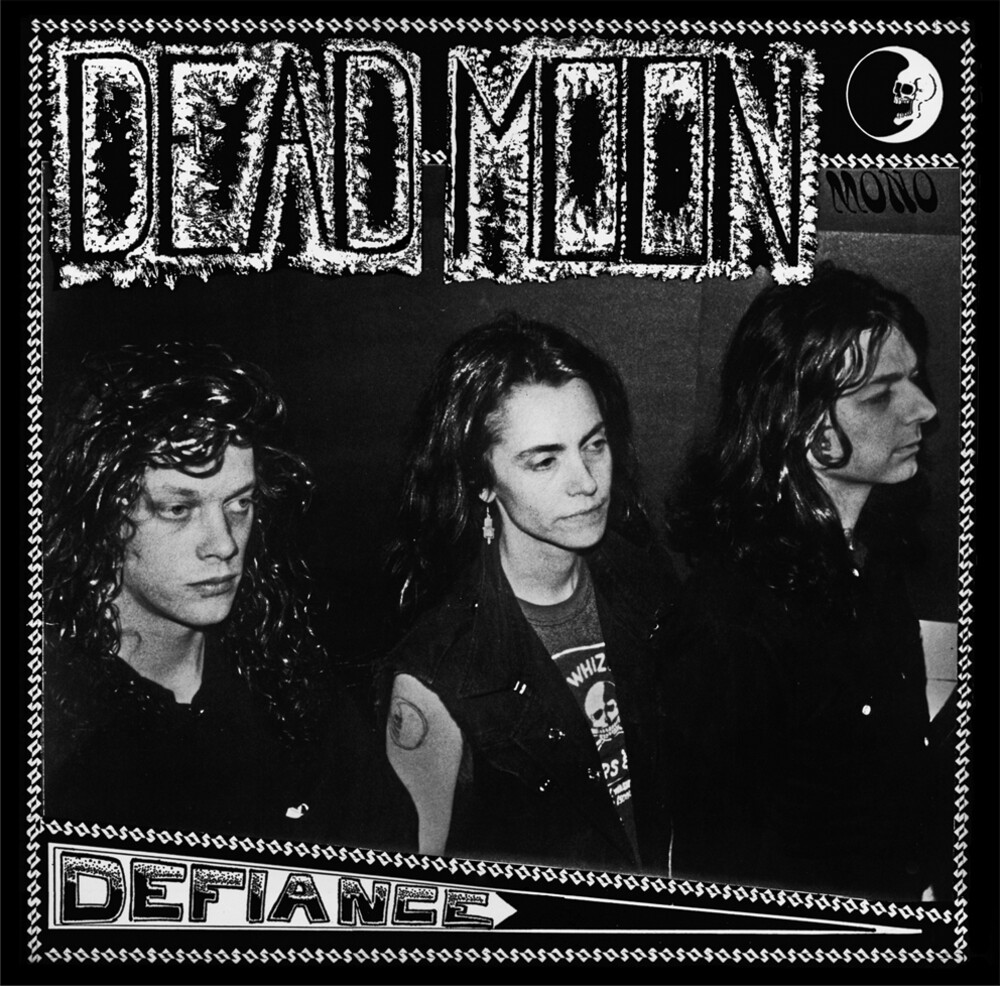 Dead Moon - Defiance [Remastered]