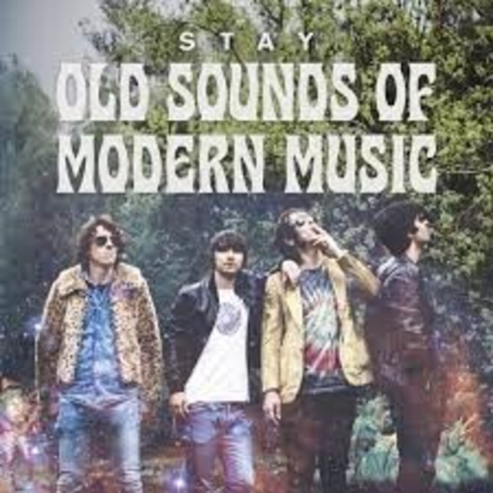 Stay - Old Sounds Of Modern Music (Spa)