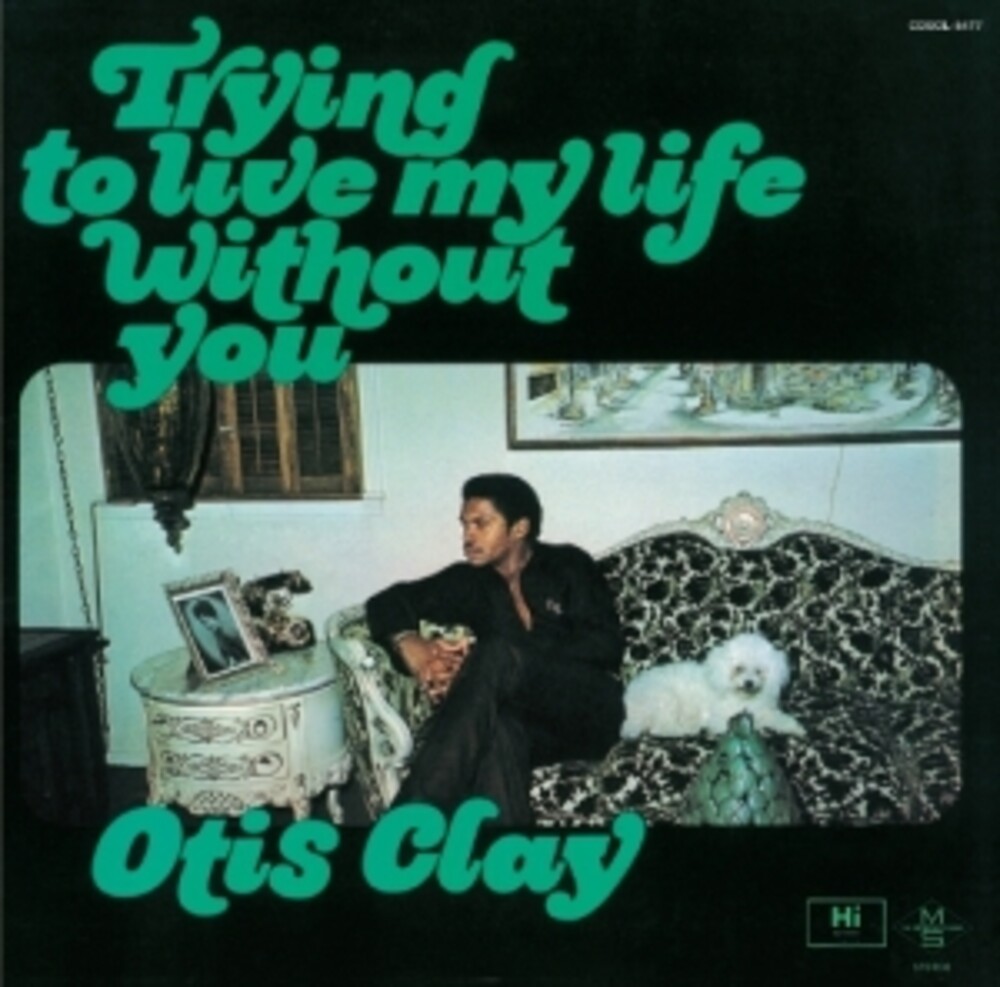 Otis Clay - World Without Love (Jpn)