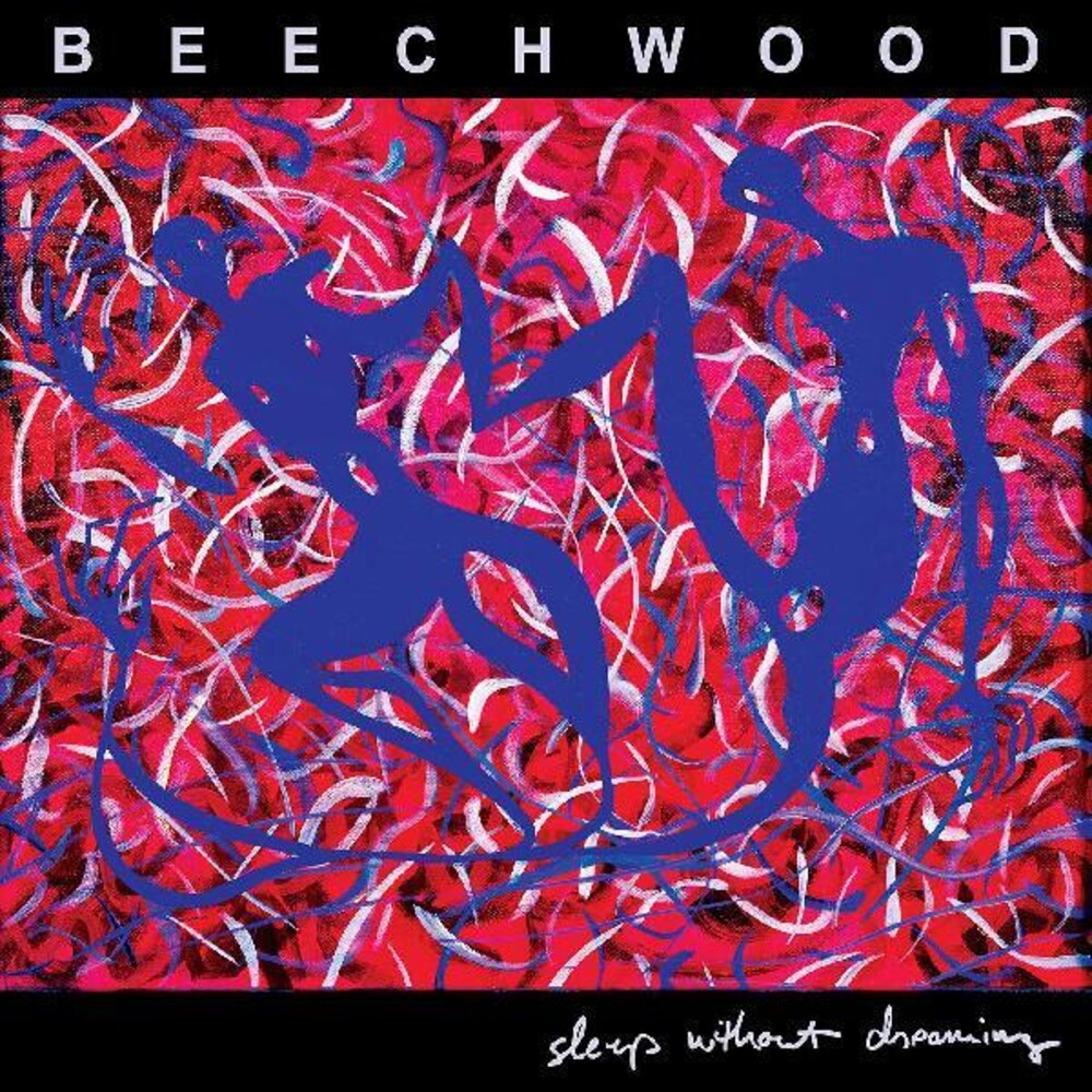 Beechwood - Sleep Without Dreaming [Clear Vinyl] (Red)