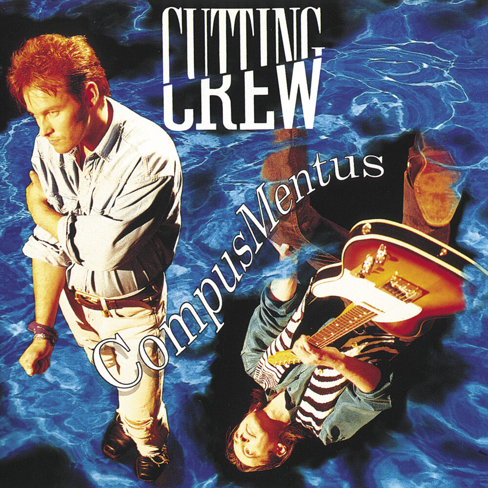 Cutting Crew - Compus Mentus (Hol)