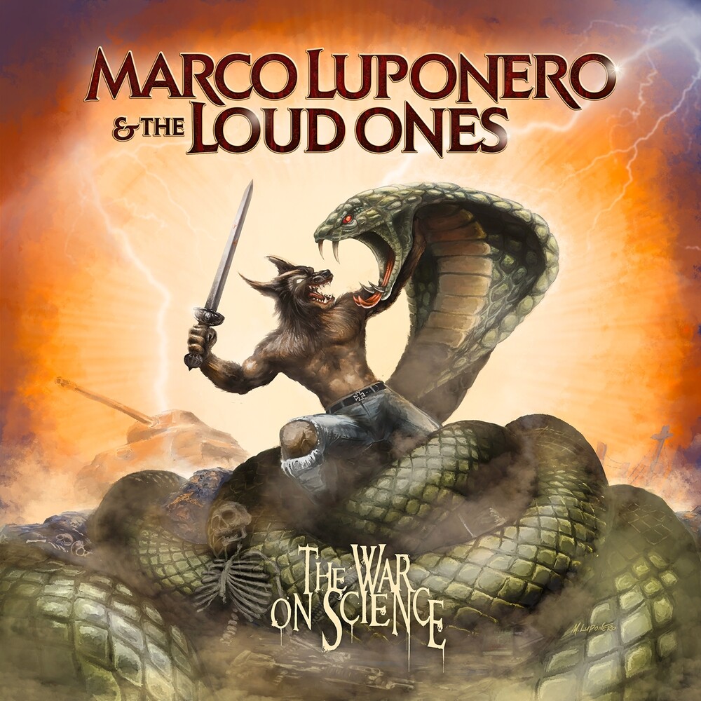 Luponero, Marco & the Loud Ones - The War On Science