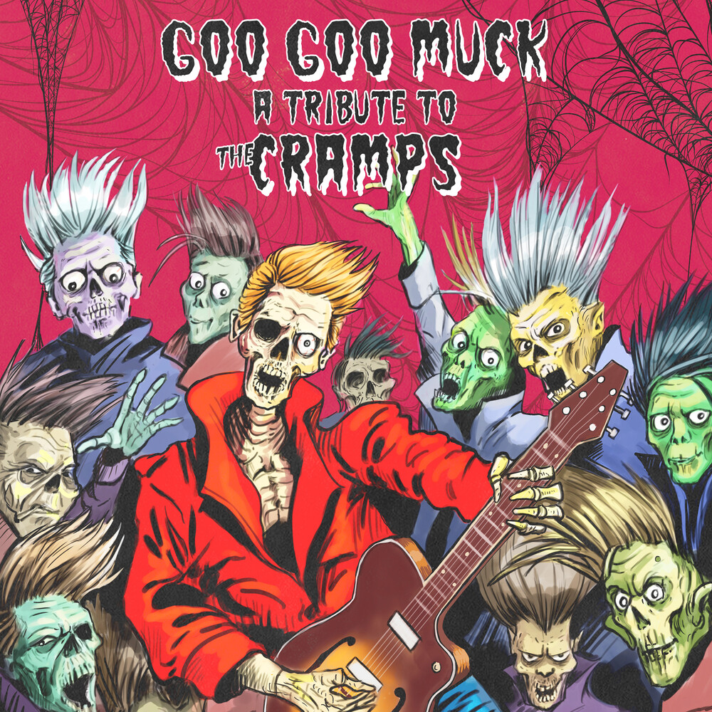 Goo Goo Muck - Ribute To The Cramps / Various - Goo Goo Muck - Ribute To The Cramps / Various