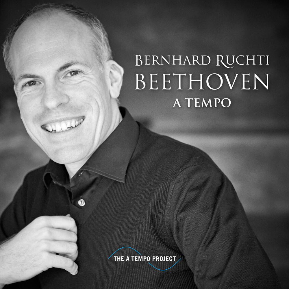 Bernhard Ruchti - Beethoven A Tempo