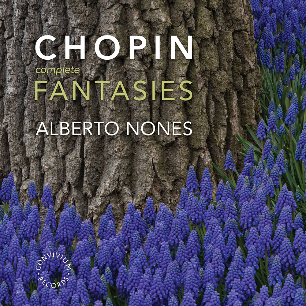 Chopin / Nones - Complete Fantasies