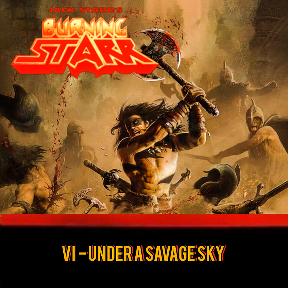 Jack Starr's Guardians Of The Flame - Under A Savage Sky