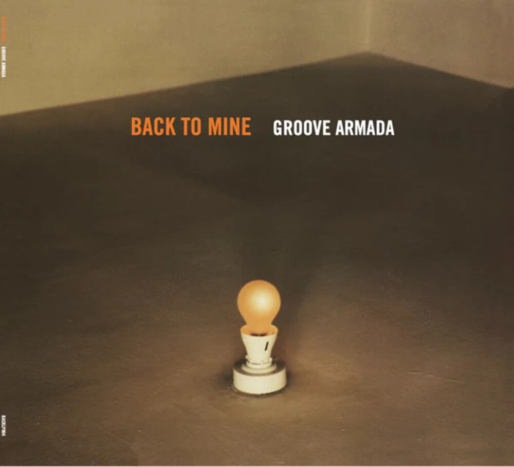 Back To Mine: Groove Armada / Various - Back To Mine: Groove Armada / Various (Uk)