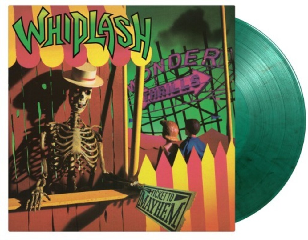 Whiplash - Ticket To Mayhem [Colored Vinyl] (Grn) [Limited Edition] [180 Gram] (Hol)