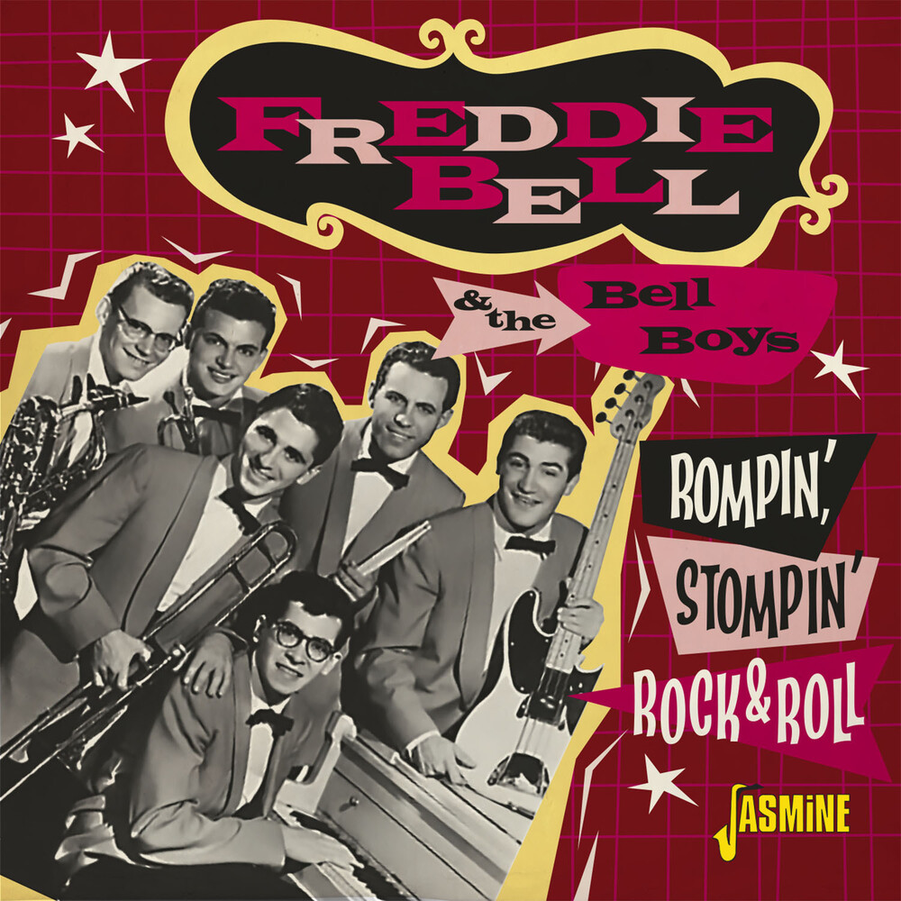 Freddie Bell  & The Bell Boys - Rompin Stompin Rock & Roll (Uk)