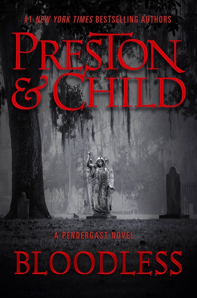 Douglas Preston  / Child,Lincoln - Bloodless (Hcvr) (Ser)
