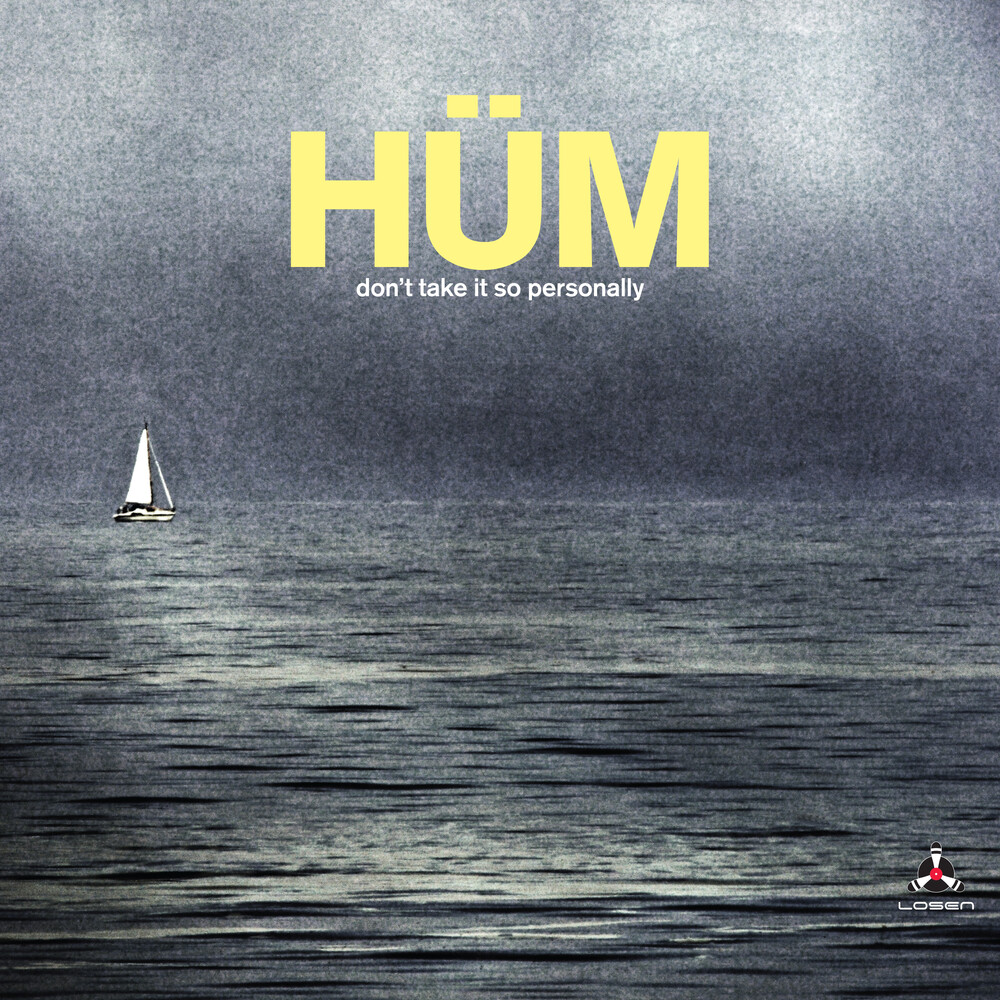 Hum - Don't Take It So Personally
